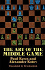 The Art of the Middle Game