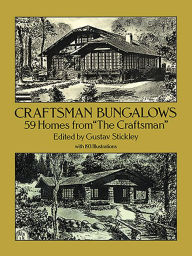 Title: Craftsman Bungalows: 59 Homes from 