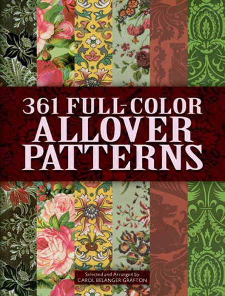 361 Full-Color Allover Patterns for Artists and Craftspeople