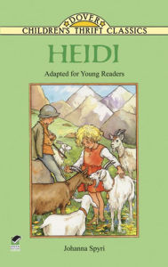 Title: Heidi: Adapted for Young Readers, Author: Johanna Spyri