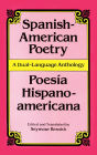 Spanish-American Poetry (Dual-Language): Poesia Hispano-Americana