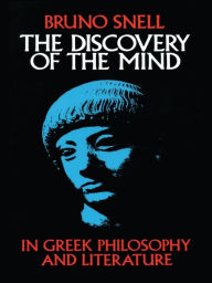 Title: The Discovery of the Mind, Author: Bruno Snell