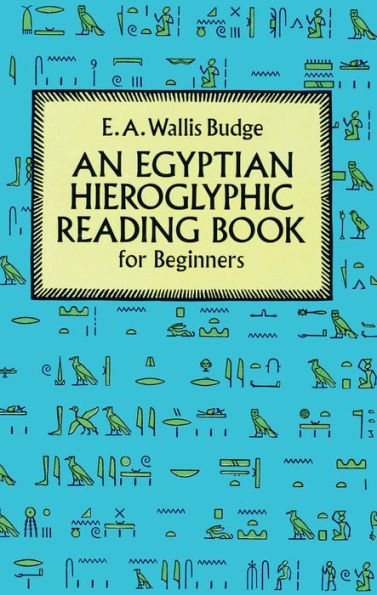 Egyptian Hieroglyphic Reading Book for Beginners