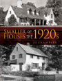 Smaller Houses of the 1920s: 55 Examples