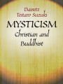 Mysticism: Christian and Buddhist