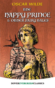Title: The Happy Prince and Other Fairy Tales, Author: Oscar Wilde