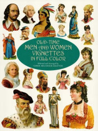 Old-Time Men and Women Vignettes in Full Color