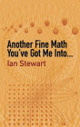 Another Fine Math You've Got Me Into. . .