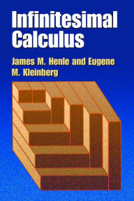 Title: Infinitesimal Calculus, Author: James M. Henle