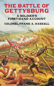 Title: The Battle of Gettysburg: A Soldier's First-Hand Account, Author: Frank A.