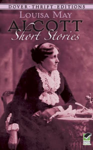 Title: Short Stories, Author: Louisa May Alcott
