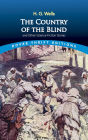 The Country of the Blind: and Other Science-Fiction Stories