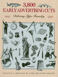 Title: 3,800 Early Advertising Cuts, Author: Deberny Type Foundry