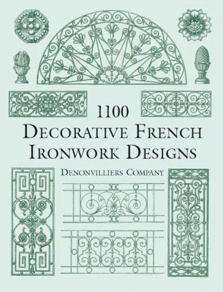 1100 Decorative French Ironwork Designs