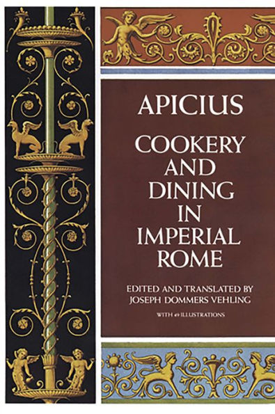 Cookery and Dining in Imperial Rome