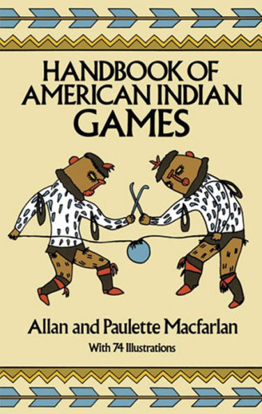 Handbook of American Indian Games