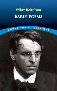 Title: Early Poems, Author: William Butler Yeats