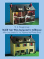 Build Your Own Inexpensive Dollhouse: With One Sheet of 4' by 8' Plywood and Home Tools