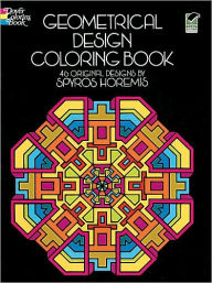 Title: Geometrical Design Coloring Book, Author: Spyros Horemis