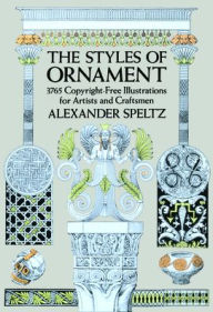 Title: The Styles of Ornament, Author: Alexander Speltz