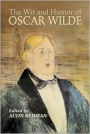 The Wit and Humor of Oscar Wilde