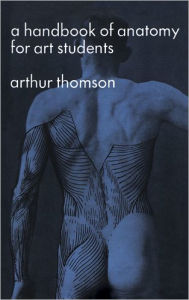 Handbook of Anatomy for Art Students