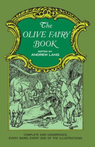 Title: The Olive Fairy Book, Author: Andrew Lang