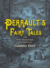 Title: Perrault's Fairy Tales, Author: Charles Perrault