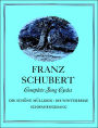 Complete Song Cycles: Die Schone Mullerin, Die Winterreise, Schwanengesang: (Sheet Music)