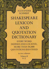 Title: Shakespeare Lexicon and Quotation Dictionary, Vol. 2, Author: Alexander Schmidt