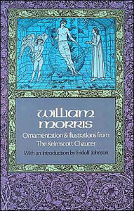 Ornamentation and Illustrations from the Kelmscott Chaucer
