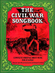 Title: The Civil War Songbook, Author: Richard Crawford
