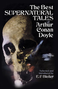 Best Supernatural Tales of Arthur Conan Doyle