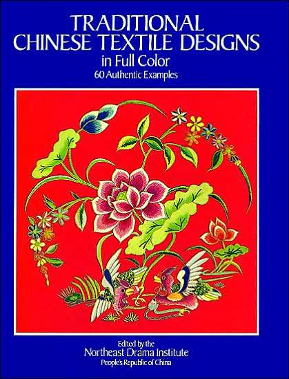 Traditional Chinese Textile Designs in Full Color