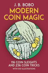 Title: Modern Coin Magic, Author: J. B. Bobo