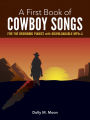 My First Book of Cowboy Songs: 21 Favorite Songs in Easy Piano Arrangements: (Sheet Music)