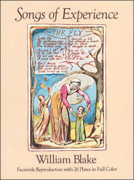 Songs of Experience: Facsimile Reproduction with 26 Plates in Full Color