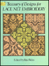 Treasury of Designs for Lace Net Embroidery