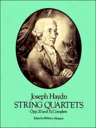 Title: String Quartets, Opp. 20 and 33, Complete: (Sheet Music), Author: Joseph Haydn