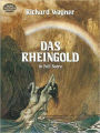 Das Rheingold: In Full Score: (Sheet Music)