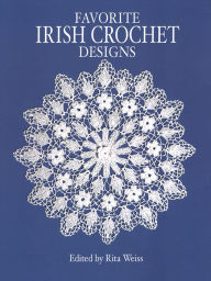 Title: Favorite Irish Crochet Designs, Author: Rita Weiss