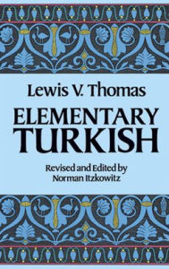 Title: Elementary Turkish, Author: Lewis Thomas