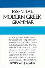 Title: Essential Modern Greek Grammar, Author: Douglas Q. Adams