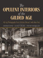 The Opulent Interiors of the Gilded Age: All 203 Photographs from Artistic Houses