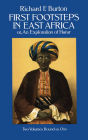 First Footsteps in East Africa Or, an Exploration of Harar