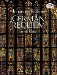 German Requiem in Full Score: (Sheet Music)