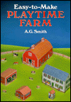 Easy-to-Make Playtime Farm