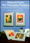 Ready-to-Frame Art Nouveau Posters: Six Self-Matted Full-Colour Prints for Standard 9x12 Frames