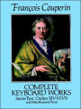 Complete Keyboard Works: Series 2, Ordres XIV-XXVII and Miscellaneous Pieces: (Sheet Music)