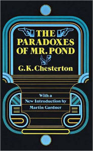 Title: The Paradoxes of Mr. Pond, Author: G. K. Chesterton